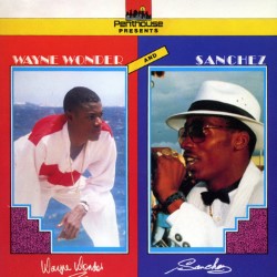 Wayne Wonder and Sanchez