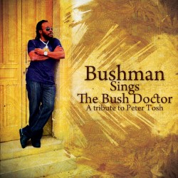 SINGS THE BUSH DOCTOR