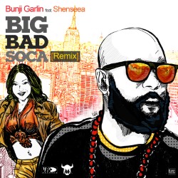 Big Bad Soca Remix feat. Shenseea 